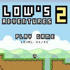 Lows Adventure 2
